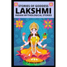 Stories of Goddess Lakshmi: Indian Mythological Stories