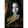 Sloth: A Deadly Seven Novel