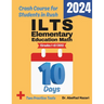 ILTS Elementary Education Math (Grades 1-6) (305) Test Prep in 10 Days: Crash Course and Prep Book. The Fastest Prep Book and Test Tutor + Two Full-Le