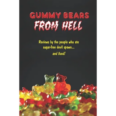 Gummy Bears From Hell