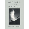 Already the World