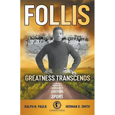 Follis: Greatness Transcends