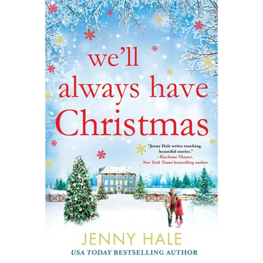We'll Always Have Christmas