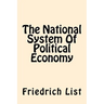 The National System Of Political Economy