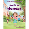 How to be Honest
