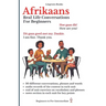 Afrikaans: Real-Life Conversations for Beginners (with audio)