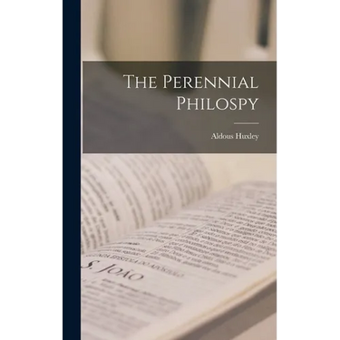 The Perennial Philospy