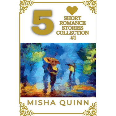 5 Short Romance Stories Collection #1