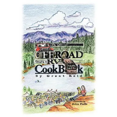 The Official Offroad Camping & RVers CookBook