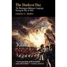 Darkest Day: The Washington-Baltimore Campaign During the War of 1812
