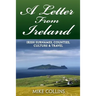 A Letter from Ireland: Irish Surnames, Counties, Culture and Travel.