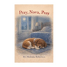 Pray, Nova, Pray