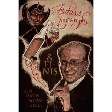 Fantasia Impromptu: & Finis