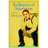 Six Degrees of Separation: A Play