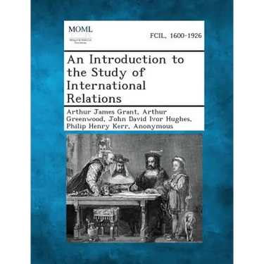 An Introduction to the Study of International Relations