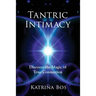 Tantric Intimacy: Discover the Magic of True Connection