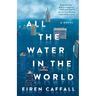 All the Water in the World