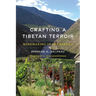 Crafting a Tibetan Terroir: Winemaking in Shangri-La