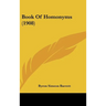 Book Of Homonyms (1908)