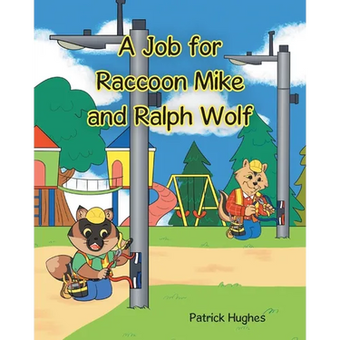 A Job For Raccoon Mike And Ralph Wolf