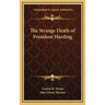 The Strange Death of President Harding