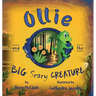 Ollie and the Big Scary Creature