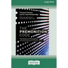 The Premonition Code (Large Print 16 Pt Edition)