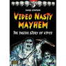 Video Nasty Mayhem: The Inside Story of VIPCO