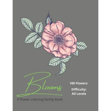 Blooms: A Flower Coloring Family Book
