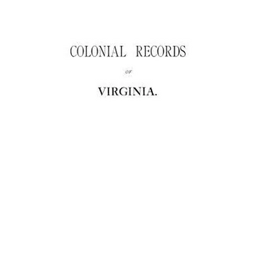 Colonial Records of Virginia