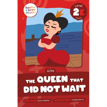 The Queen That Did Not Wait: Level 2e (Ai/Ee)