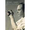 Croswell Bowen: A Writer's Life, a Daughter's Portrait
