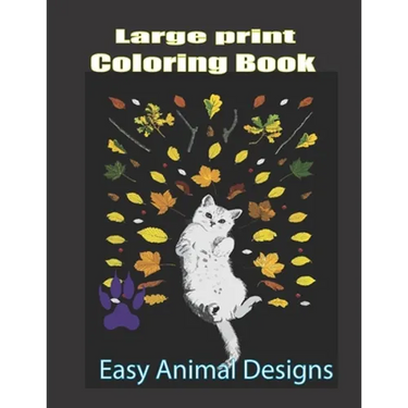 Large Print Coloring Book: Easy Animal Designs: Stress Relieving Designs with Paisley and Mandala Style Patterns, Makes the Best Coloring Gifts f