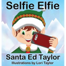 Selfie Elfie 2