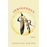 Indigenous: Poems