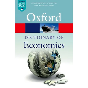A Dictionary of Economics