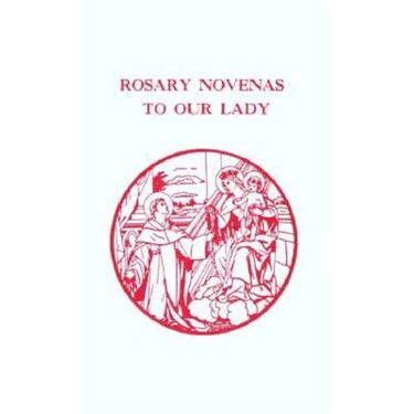 Rosary Novenas to Our Lady