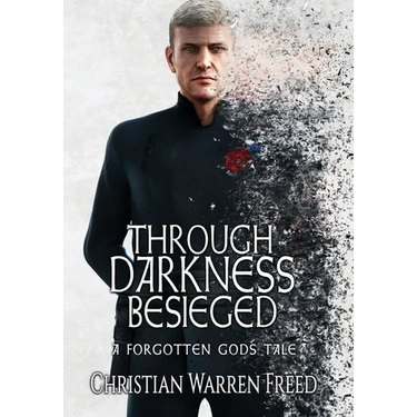 Through Darkness Besieged