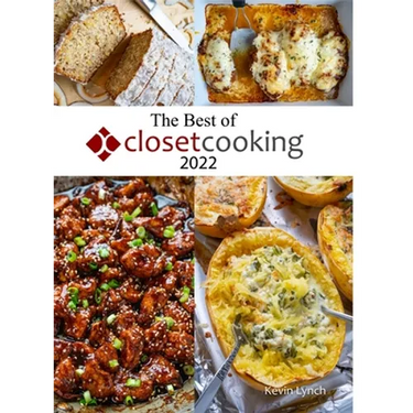 The Best of Closet Cooking 2022
