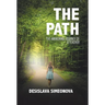 The Path: The Awakening Journey of a Teacher