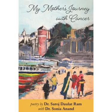 My Mother's Journey with Cancer