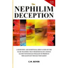 The Nephilim Deception 2nd Edition