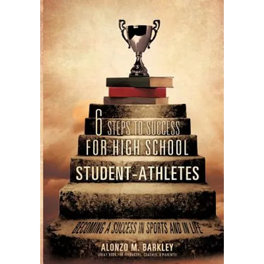 6 Steps to Success for High School Student-Athletes