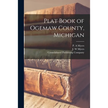 Plat Book of Ogemaw County, Michigan