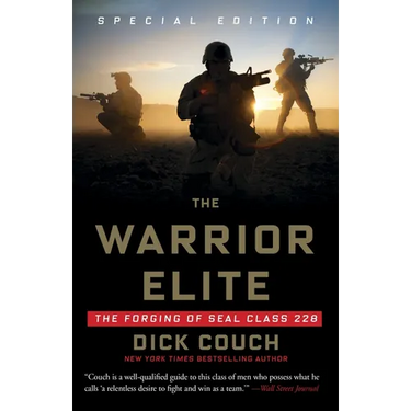 The Warrior Elite: The Forging of Seal Class 228