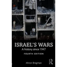 Israel's Wars: A History Since 1947