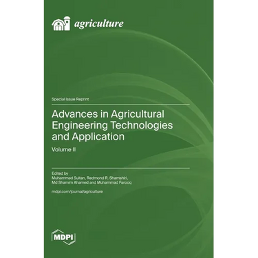 Advances in Agricultural Engineering Technologies and Application: Volume II