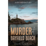 Murder at Bayfield Beach: A Rose Blair Murder Mystery