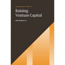 The Holloway Guide to Raising Venture Capital: The Comprehensive Fundraising Handbook for Startup Founders