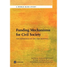 Funding Mechanisms for Civil Society: The Experience of the AIDS Response